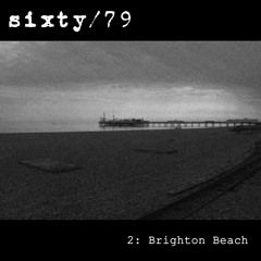2: Brighton Beach
