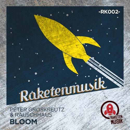 Peter Groskreutz & Rauschhaus - Bloom (Carbon Remix)
