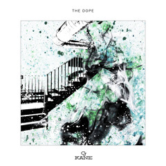 CJ Kane - The Dope