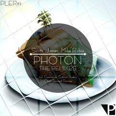 Scott James & Mike Robia - Photon ( Gabriel Ardon Remix) Out On August 15th