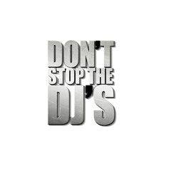 Don't Stop The DJ's - JUIN  2013 invité DJ GOLDFINGERS