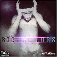 Signal Loss [Prod. By D.Ware Beats]