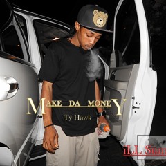 Ty Hawk "Make Da Money" feat.  5kp