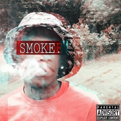 Smoke - Ft. Smitty (Prod. AC Productions)