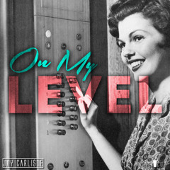 On My Level