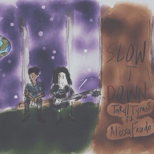 Slow It Down feat.Alissa Feudo