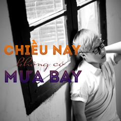 Chieu Nay Khong Co Mua Bay teaser