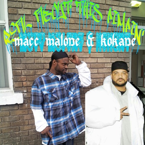 REAL ABOUT THIS PIMPIN'.MACC MALONE & KOKANE at DA SPOT