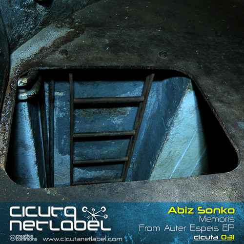 CICUTA 031 - Abiz Sonko - Memoris From Auter Espeis EP (with Raszia Remix)