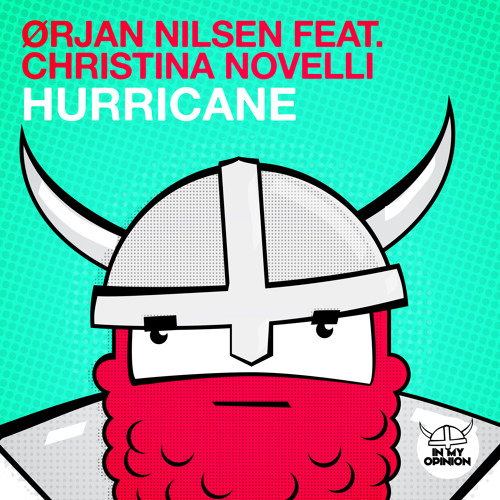 Orjan Nilsen feat. Christina Novelli - Hurricane [OUT NOW!]