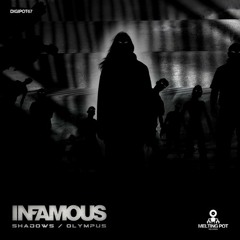 Infamous - Olympus (clip) OUT NOW !! [Melting Pot Records]