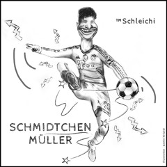 Schmidtchen Mueller (Schmidtchen Schleicher Cover)
