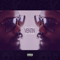BILLY WES - VENTIN