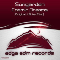 Sungarden - Cosmic Dreams (Original Mix) [OUT NOW!]