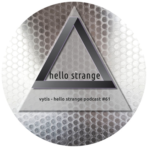 vytis - hello strange podcast #61 [live]
