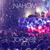 NAHOM - TOPDROP VOL. 1