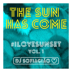 The Sun Has Come by Sofia Gião