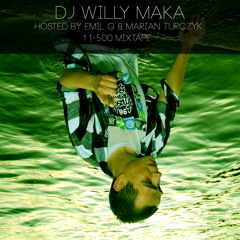 Dj Willy Mąka & Emil G - 11-500 Mixtape 2014