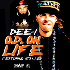 O.D. On Life Ft. Stalley