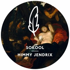 Sokool - Himmy Jendrix (Original Mix)