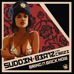 Sudden Beatz - Bring It Back Now Ft. Craze (Preview)