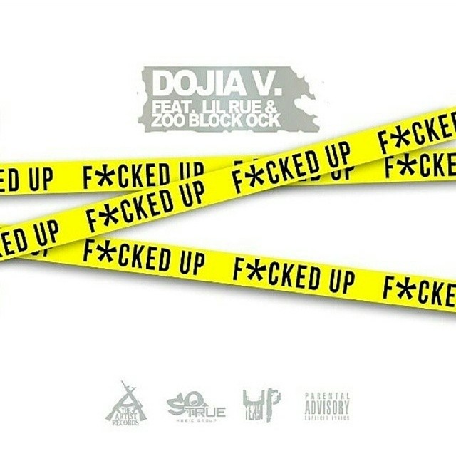 Dojia V ft. Lil Rue & Zoo Block Ock - Fucked Up [Thizzler.com]