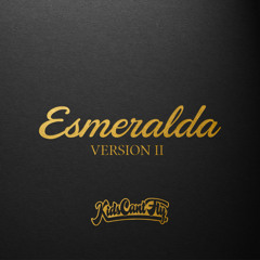 Esmeralda (Version II)