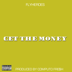 Get The Money