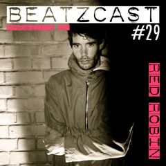 BEATZCAST 29 - Red Robin