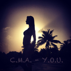 C.M.A. - Y.O.U.