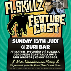 A.Skillz & Featurecast Support Set - Live Zuri Brisbane