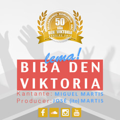 Biba Den Viktoria - Miguel Martis(Prod. by ito)