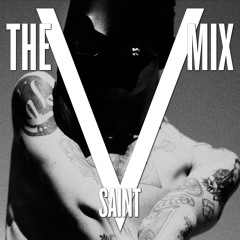 The VMix:  Saint