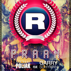 Michal Poliak Feat. Garry Schyman - Praan (Radio Mix)