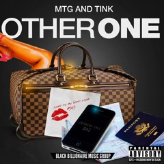 Moving Towards Greatness (feat TINK)  - Other One