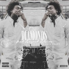 Que "Diamonds" feat. August Alsina