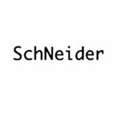 SchNeider - SCHLAF EIN