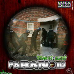 Paranoid Ft. Je2rit (Prod by. Platinum Seller Beats)