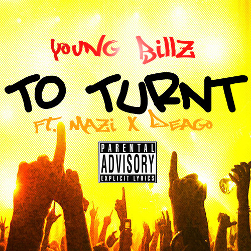 To Turnt (feat. Mazi x DeaGo)