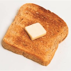 Buttered Toast