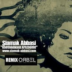Siamak Abbasi - Khoshbakhtit Arezome