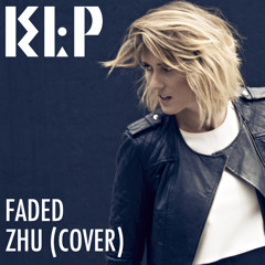Faded - Zhu (KLP Cover)
