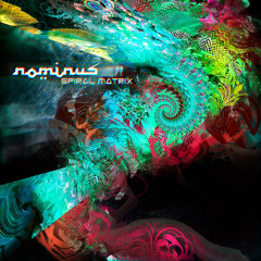 Nominus - Spiral Matrix EP