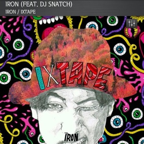 IRON - PSYCHO (IXTAPE)