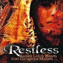 Restless - Kau yang Menatap