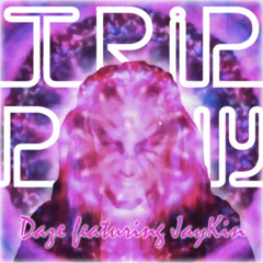 Trip Pony - Daze ft Jaykin (SNACKS.053)