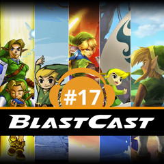 BlastCast #17 - Pesquisa a série, The Legend of Zelda