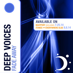 DEEP VOICES "FADE AWAY" feat Alexander K.G. Klaus