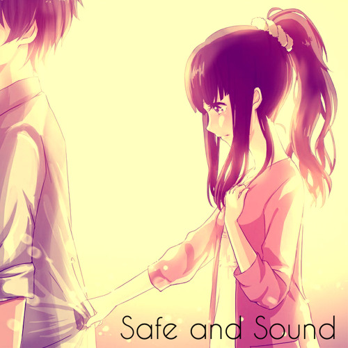 Nightcore - Safe And Sound ❤[Free Download]❤