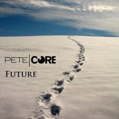 Pete Core - Future (Release Date 25/07/2014)